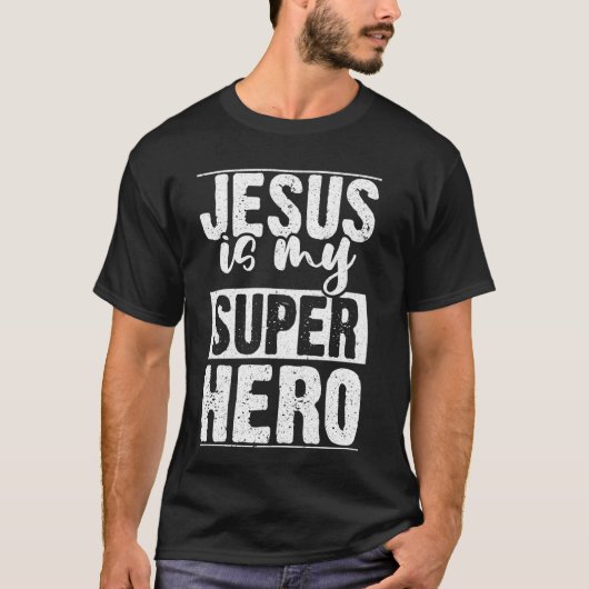 Jezus is mijn superheld Christelijk T-shirt (Voorkant)