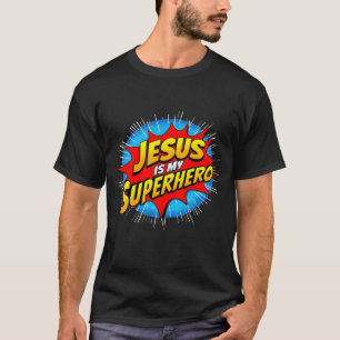 Jezus is mijn superheld Grappig Christelijk Religi T-shirt