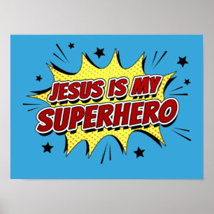 Jezus is mijn superheld Kinder en volwassen Christ Poster