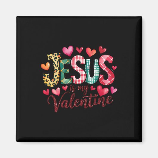 Jezus Is Mijn Valentijn Christelijk Religieus Hart Magneet (Voorkant)