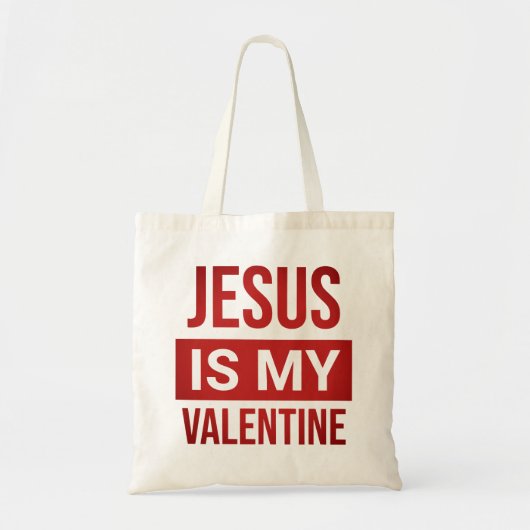 Jezus is mijn Valentijn Christelijk Tote Bag (Voorkant)