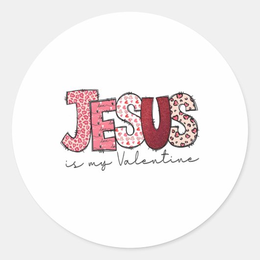Jezus is mijn Valentijn Godsdienst Christelijk Val Ronde Sticker (Voorkant)