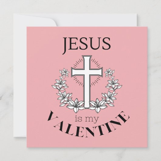 Jezus is mijn Valentijn Kaart (Voorkant)