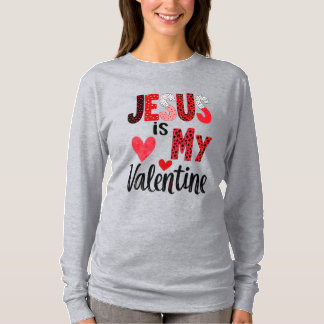 Jezus is mijn Valentijn T-shirt