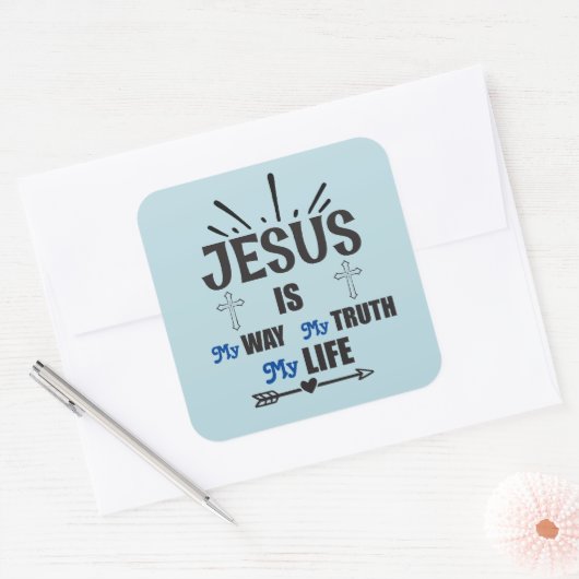 Jezus is mijn weg Mijn waarheid Mijn leven Vierkante Sticker (Envelop)