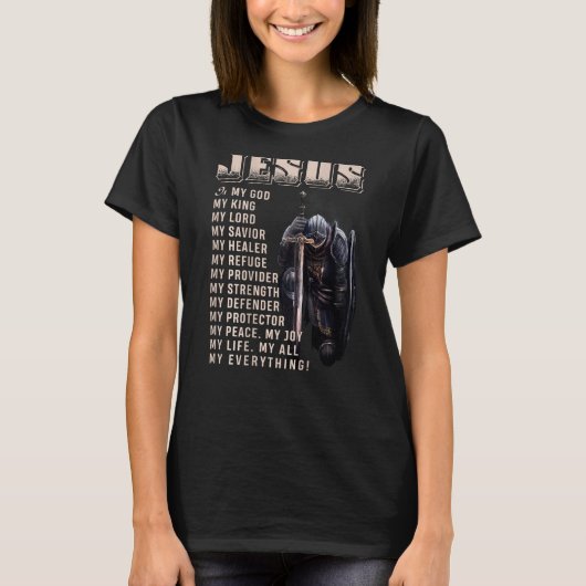 Jezus is m'n hele God Savior W T-shirt (Voorkant)