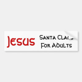 Jezus Is Sinterklaas Voor Volwassenen Bumpersticker