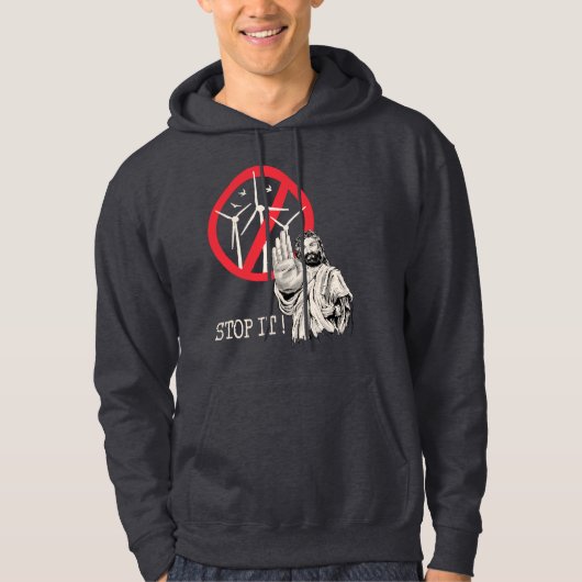 Jezus is tegen windenergie hoodie (Voorkant)