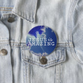 Jezus is verbazingwekkend met Sky Stars Ronde Button 7,6 Cm (In situ)