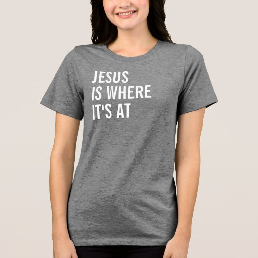 Jezus is waar het om draait Tri-Blend shirt (Voorkant)