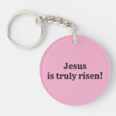 Jezus is werkelijk opgestaan! sleutelhanger (Voorkant)
