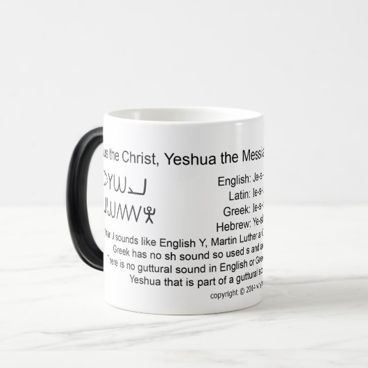 Jezus is Yeshua Magische Mok (Voorkant links)