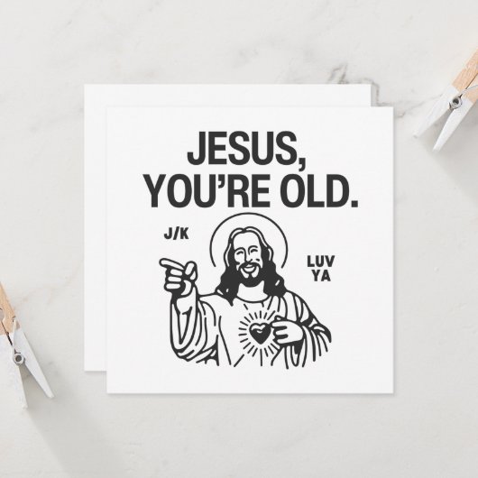 Jezus, je bent oude grap Luv Ya Kaart (Voorkant / Achterkant in situ)