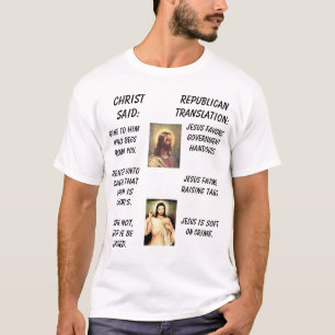 Jezus, Jezus, Christus zei: Republikeinse Vertalin T-shirt