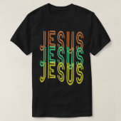 Jezus Jezus Jezus (gesimuleerde Neon Sign Font) T- T-shirt (Design voorkant)