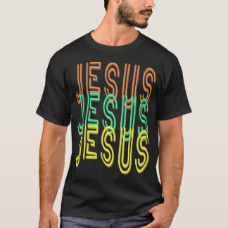 Jezus Jezus Jezus (gesimuleerde Neon Sign Font) T- T-shirt