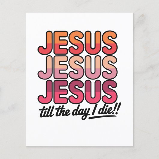 Jezus, Jezus, Jezus Tot de dag dat ik sterf Flyer (Voorkant)
