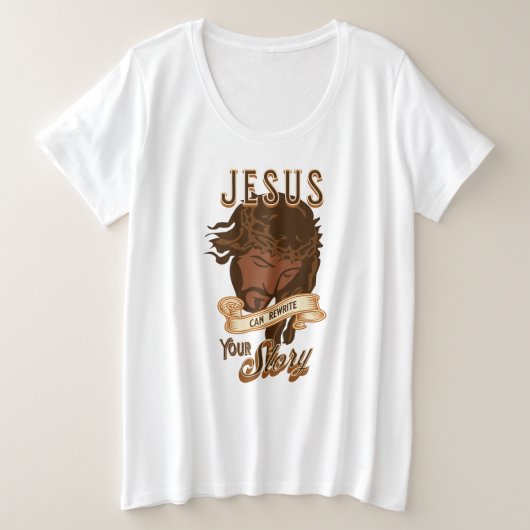 Jezus kan je verhaal herschrijven grote maat t-shirt (Design voorkant)