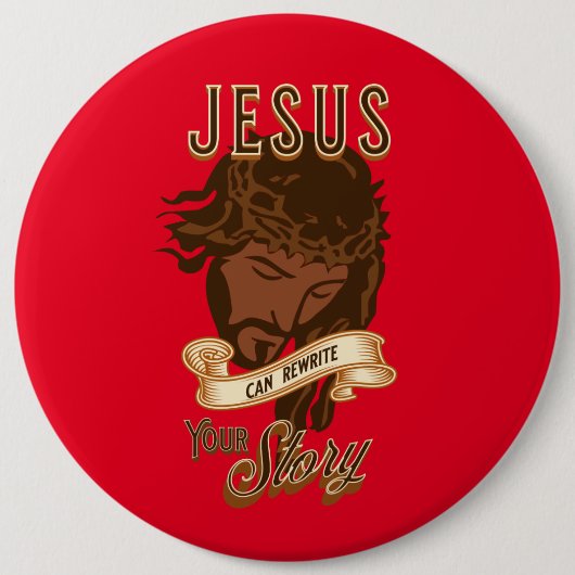 Jezus kan je verhaal herschrijven ronde button 6,0 cm (Voorkant)