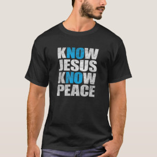 Jezus kent vrede geen Jezus geen vrede tot Shirt