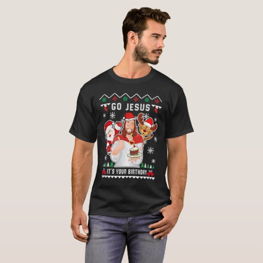 Jezus Kerstmis Het is jouw Christelijke Ch van de  T-shirt (Voorkant volledig)