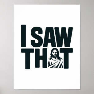 Jezus kijkt naar je, ik zag die Jezus Poster