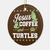 Jezus Koffee en Christelijke schildpadden Keramisch Ornament (Links)