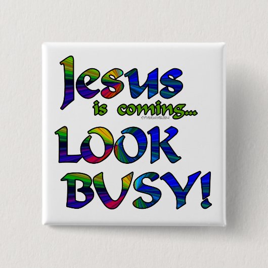 Jezus komt eraan...2 vierkante button 5,1 cm (Voorkant)