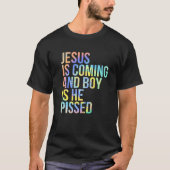Jezus komt eraan en jongen is dat hij grappige Chr T-shirt (Voorkant)