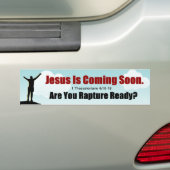 Jezus komt eraan, je bent klaar Bumpersticker (Op auto)