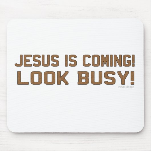 Jezus komt eraan... muismat (Voorkant)