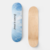 Jezus komt eraan! persoonlijk skateboard (Voorkant)