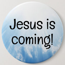 Jezus komt eraan! ronde button 6,0 cm