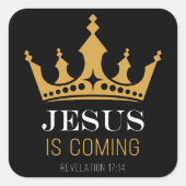 JEZUS komt - Openbaring 17:14 Christelijk Geloof Vierkante Sticker (Voorkant)