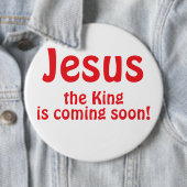 Jezus komt ronde button 6,0 cm (In situ)
