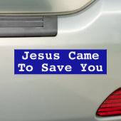 Jezus kwam om u te redden bumpersticker (Op auto)