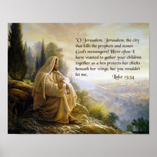 Jezus Laments voor Jeruzalem. Luke 13:34 Poster (Voorkant)