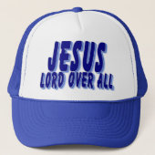 Jezus Lord over alles Trucker Pet (Voorkant)