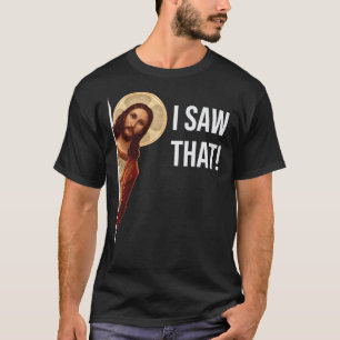 Jezus Meme ik zag die klassieke T-shirt