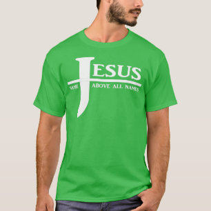Jezus naam boven alle namen t-shirt