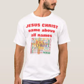 JEZUS NAAM BOVEN ALLE NAMEN T-SHIRT (Voorkant)