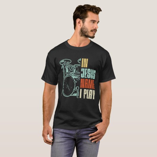 Jezus naam ik speel Drums God Drumming T-shirt (Voorkant volledig)