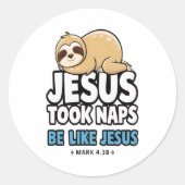 Jezus nam dutjes, grappige luiaard ronde sticker (Voorkant)