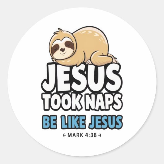 Jezus nam dutjes, grappige luiaard ronde sticker (Voorkant)