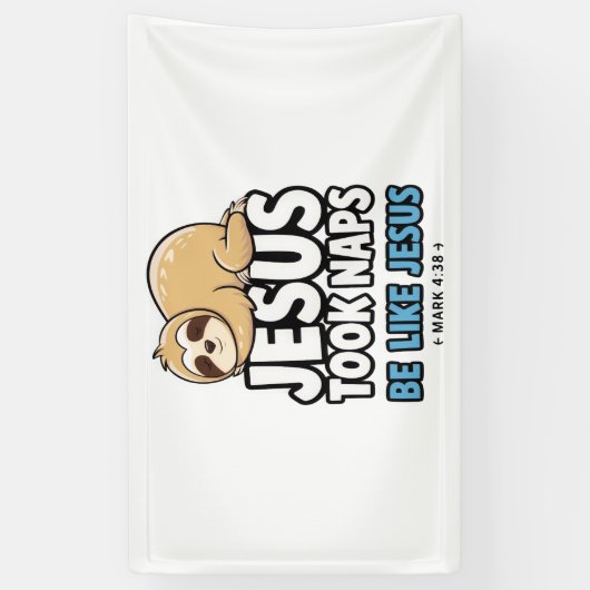 Jezus nam dutjes, grappige luiaard spandoek (Verticaal)