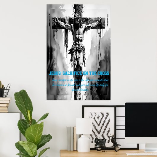 Jezus' offer aan het kruis poster (Thuiskantoor)