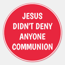 Jezus ontkende geen communie ronde sticker