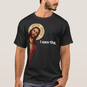 Jezus Peking... ik zag dat grappige Christelijke M T-shirt