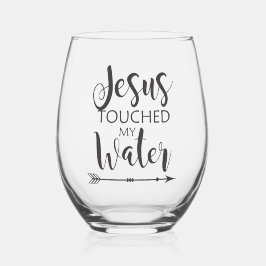 Jezus raakte mijn water aan wijnglas zonder voet
