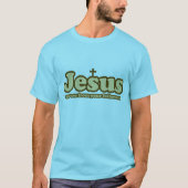 Jezus redde me van je volgelingen t-shirt (Voorkant)